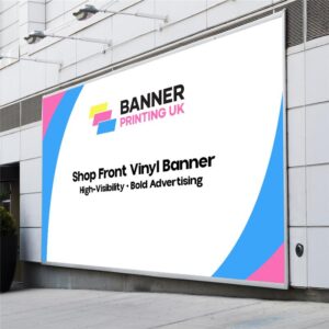 Shop Front Vinyl Banner – High-Visibility PVC for Storefront Advertising